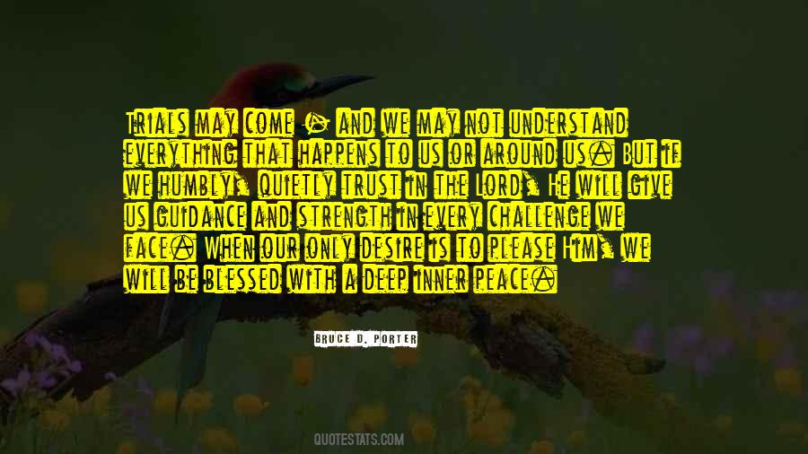 Deep Peace Quotes #727689