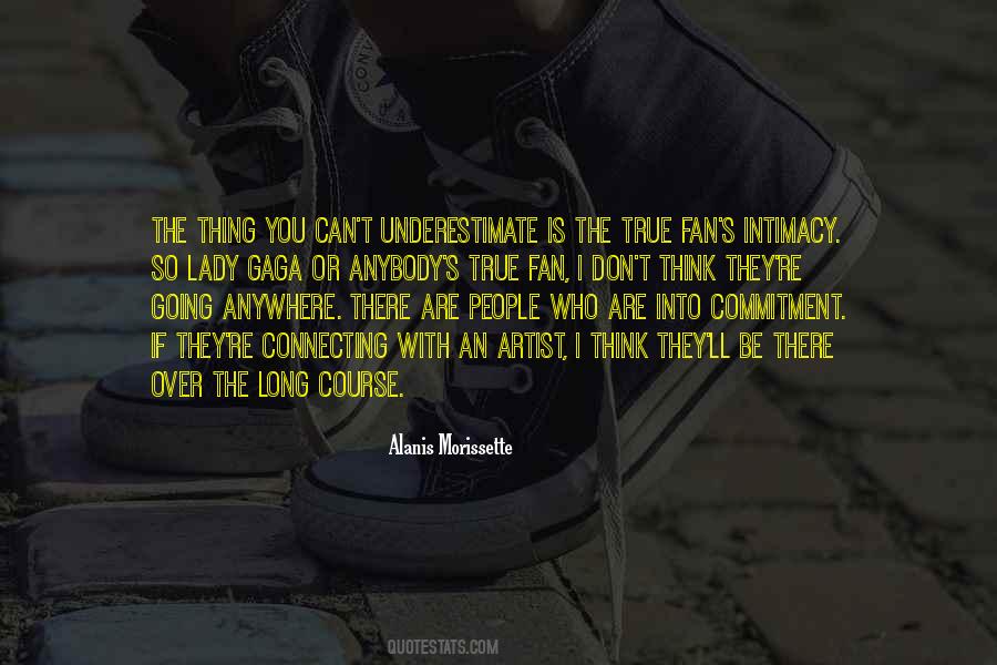 If You Are True Quotes #10197