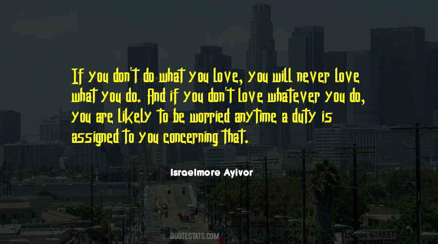 If You Are True Quotes #1033479