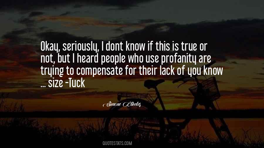 If You Are True Quotes #1163088