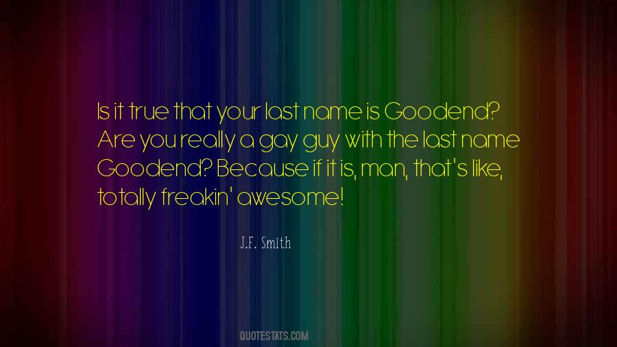 If You Are True Quotes #1405891