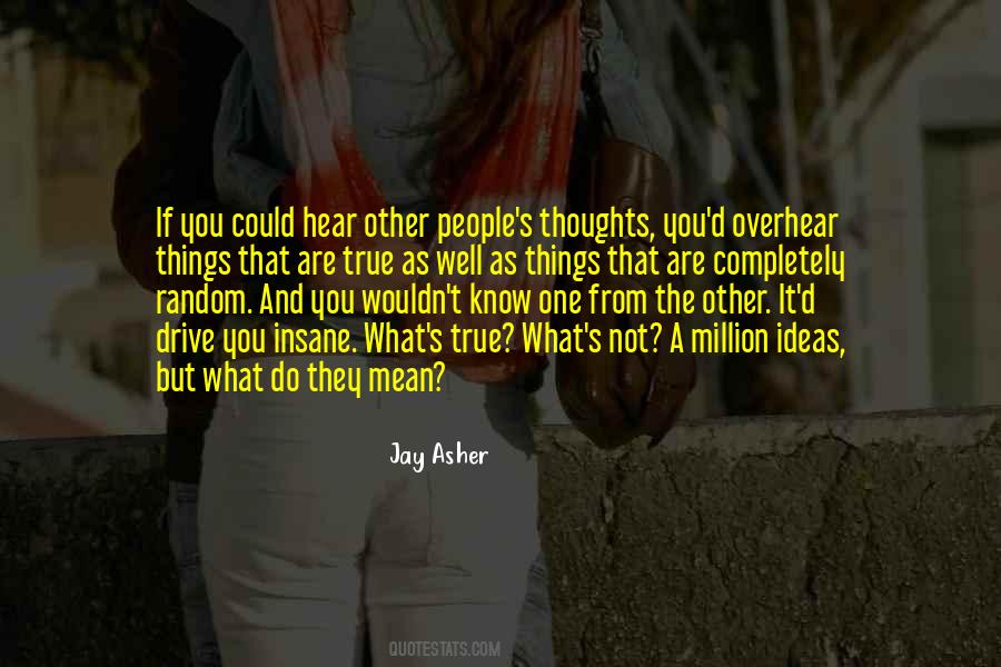 If You Are True Quotes #1533691