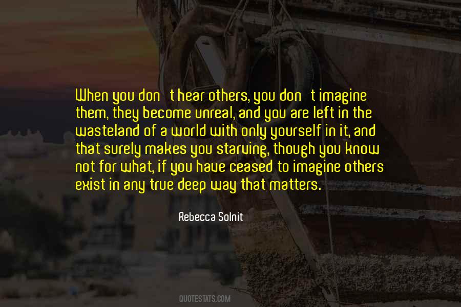 If You Are True Quotes #470497