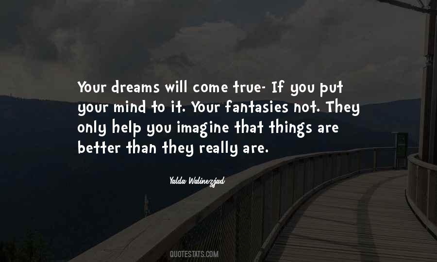 If You Are True Quotes #867558