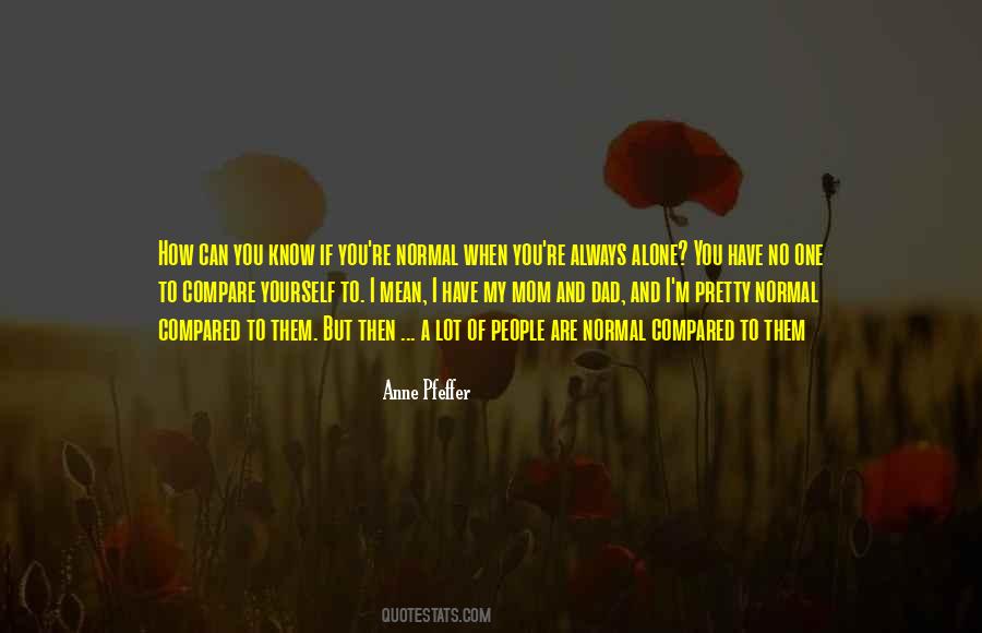 If You Are True Quotes #940093