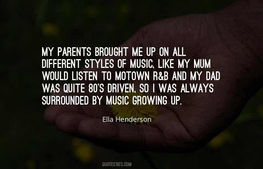 Listen To Your Dad Quotes #1004884
