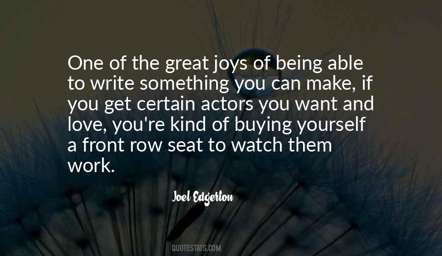 Make Something Of Yourself Quotes #1720079