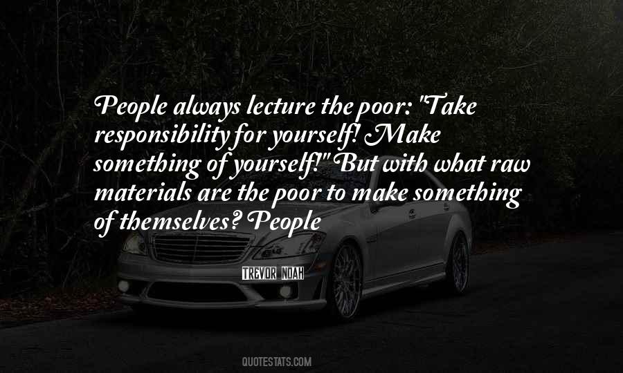 Make Something Of Yourself Quotes #826279