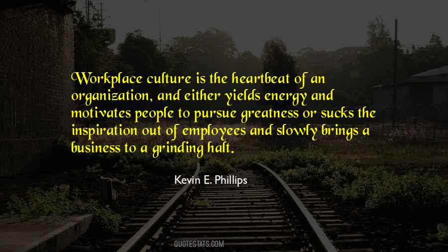 The Culture Of An Organization Quotes #1438666