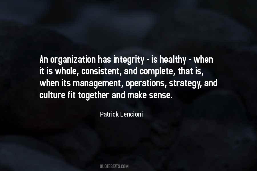 The Culture Of An Organization Quotes #1552925