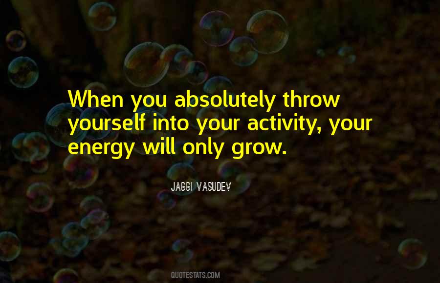 Love Your Energy Quotes #1197424