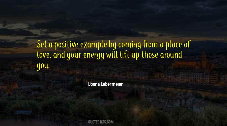 Love Your Energy Quotes #1419616