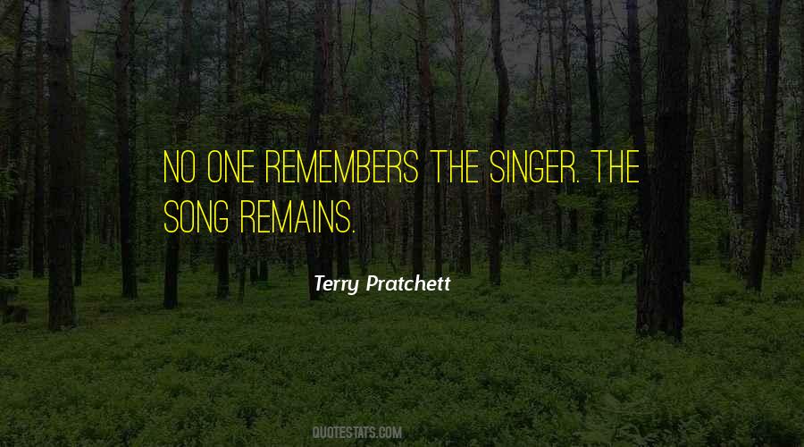 Singer Song Quotes #1237887