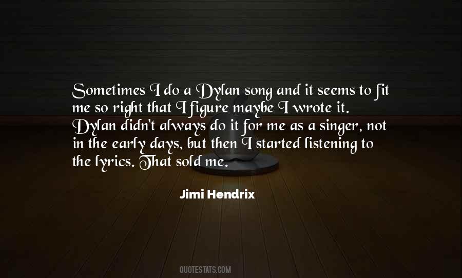 Singer Song Quotes #1826786