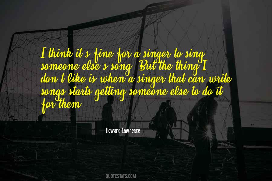 Singer Song Quotes #479749