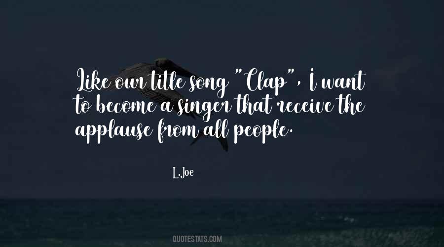 Singer Song Quotes #891506