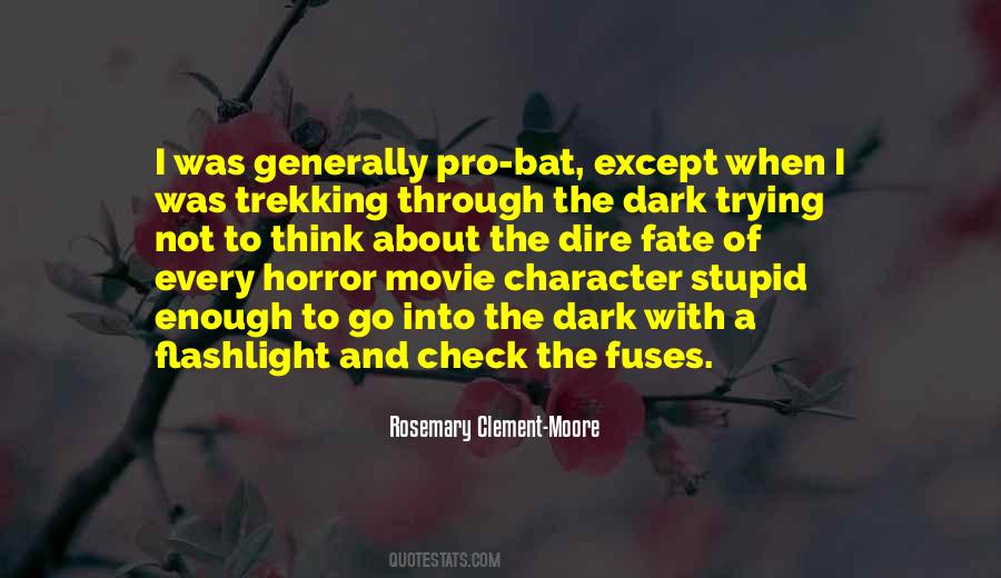 Horror Movie Character Quotes #1152716