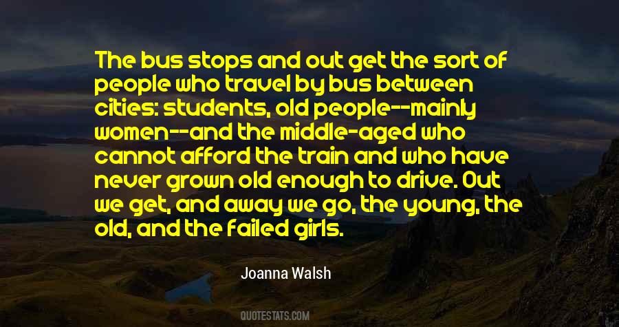 Quotes About Old Students #1352650