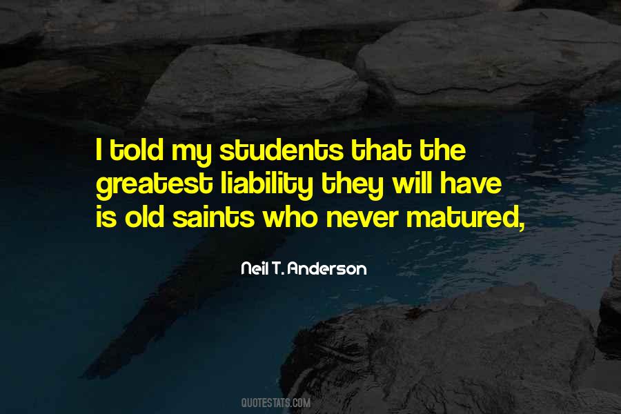 Quotes About Old Students #1834604