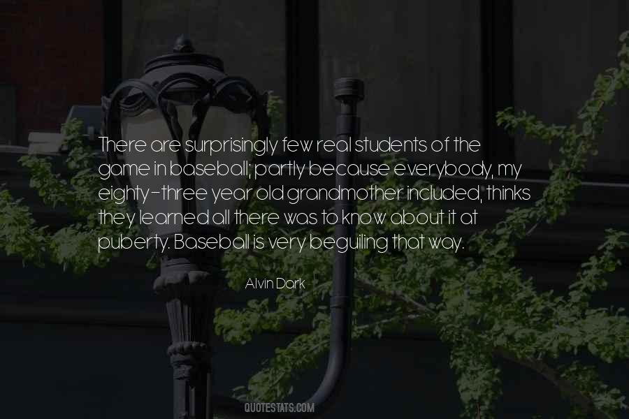 Quotes About Old Students #415135