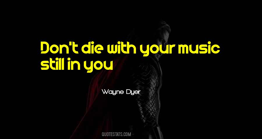 Die With Quotes #1259169