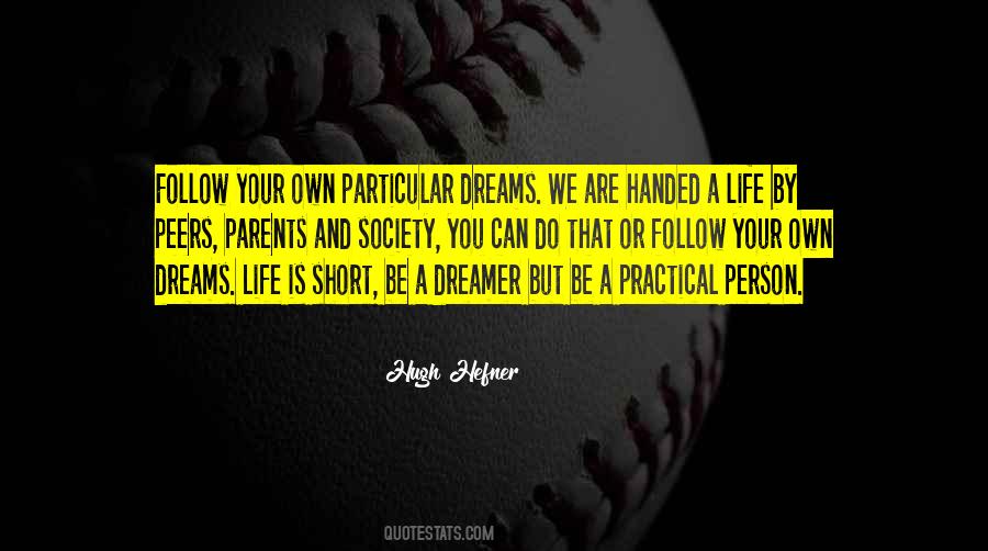 You Are Your Own Person Quotes #1252442