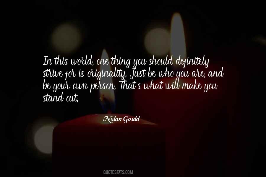 You Are Your Own Person Quotes #168361