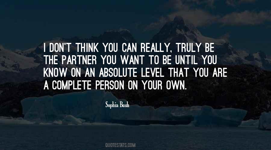 You Are Your Own Person Quotes #543395