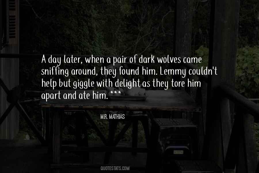 Wolves With Quotes #1466611