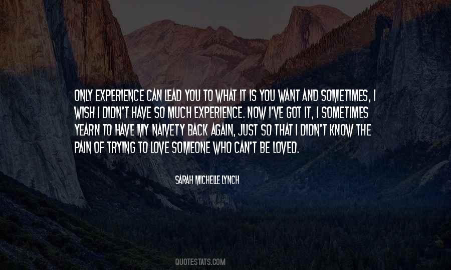 You Can Be What You Want To Be Quotes #1588952