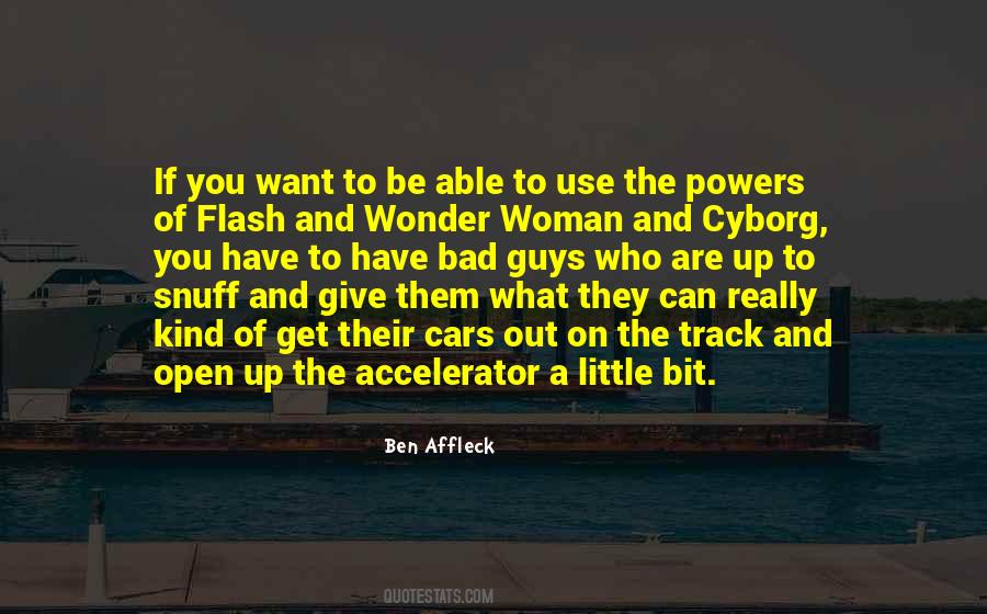You Can Be What You Want To Be Quotes #263171
