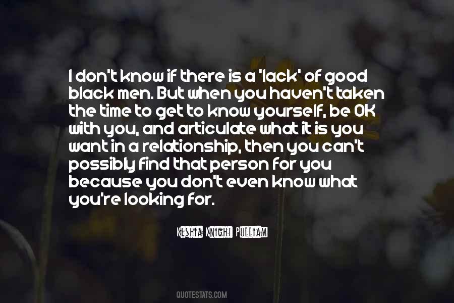 You Can Be What You Want To Be Quotes #324626