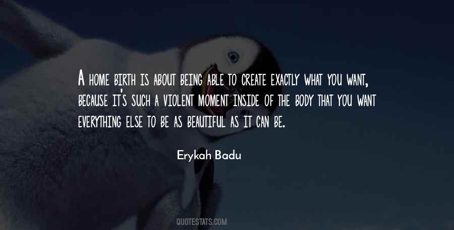 You Can Be What You Want To Be Quotes #592320