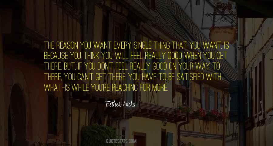 You Can Be What You Want To Be Quotes #619989