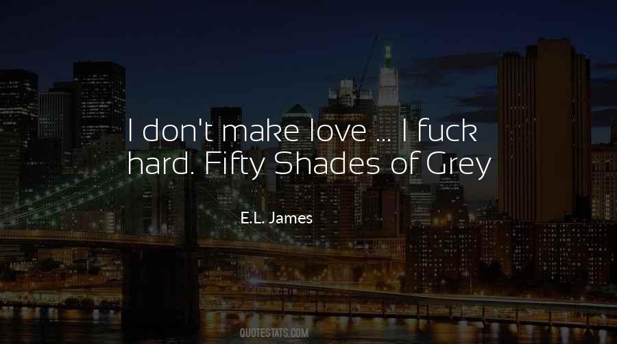 Fifty Shades Of Grey Love Quotes #541747