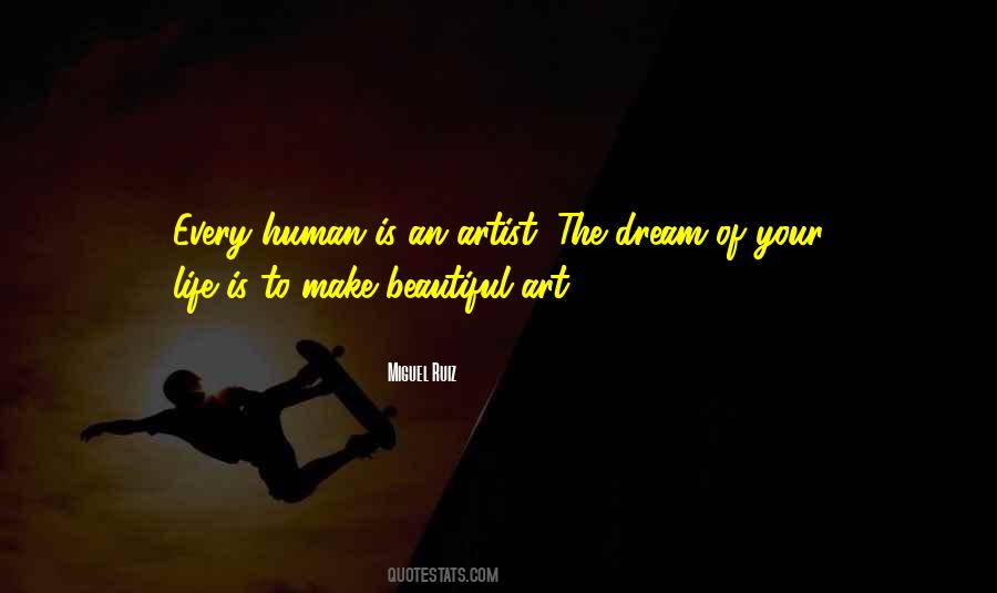 Dream Beautiful Quotes #758395