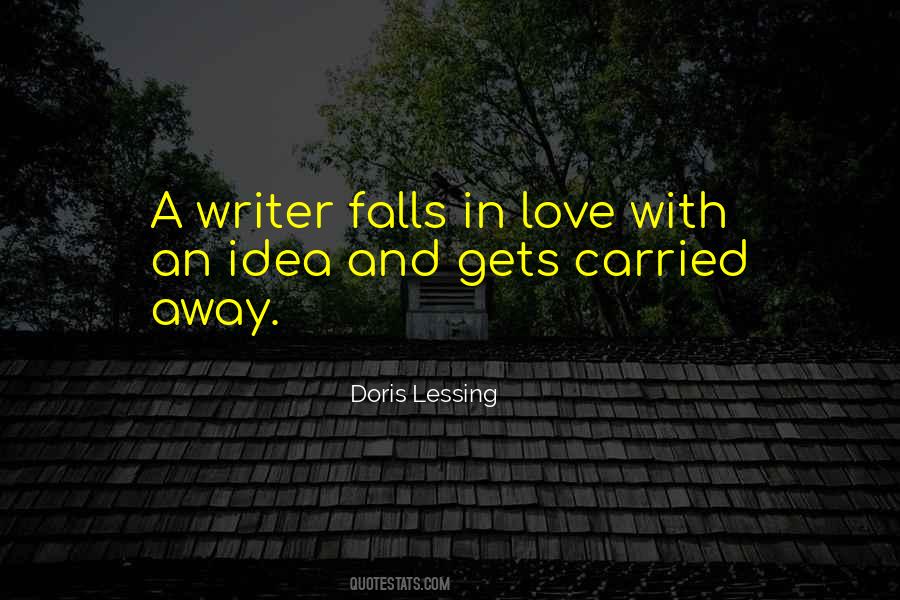 Quotes About If A Writer Falls In Love #1615985