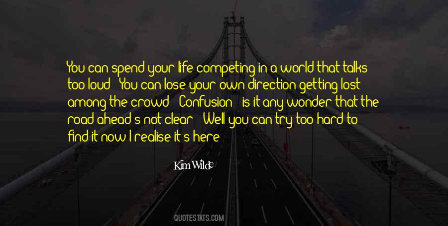 Quotes About Having No Direction In Life #117456