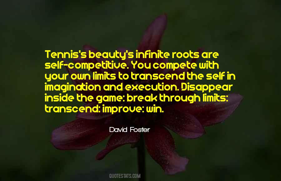 Your Own Limits Quotes #1222388