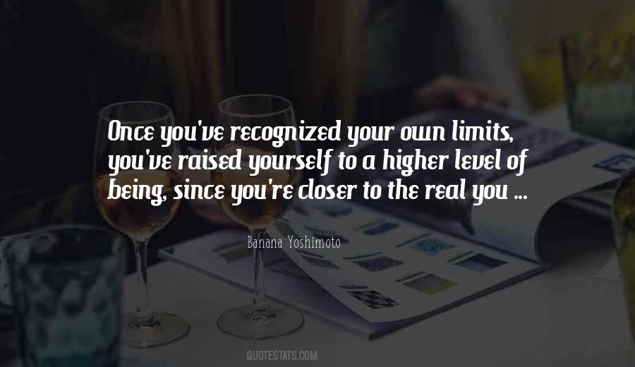 Your Own Limits Quotes #1743889