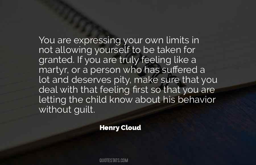 Your Own Limits Quotes #1826325