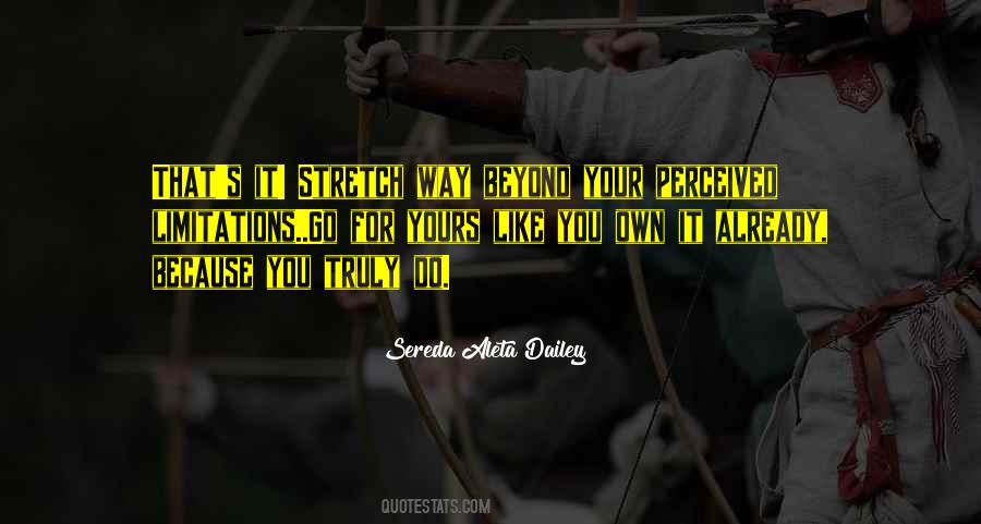 Your Own Limits Quotes #515752