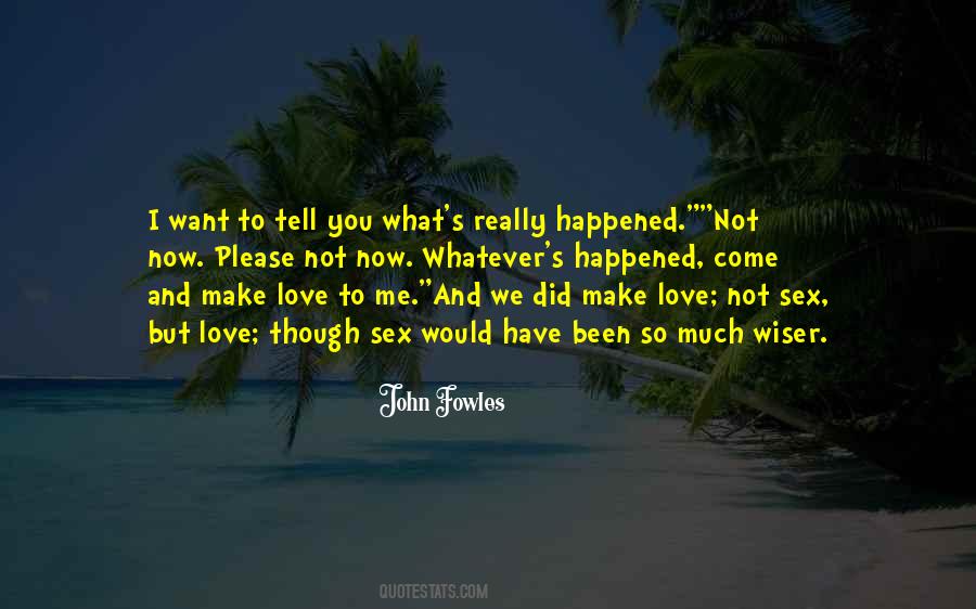 You Love Me So Much Quotes #1600871