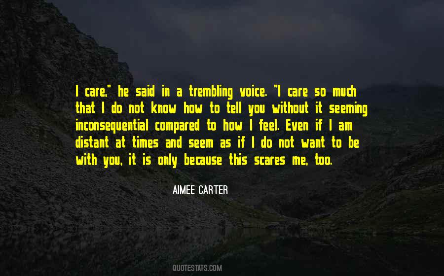 You Love Me So Much Quotes #713205