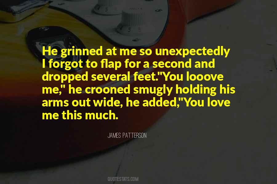 You Love Me So Much Quotes #973099