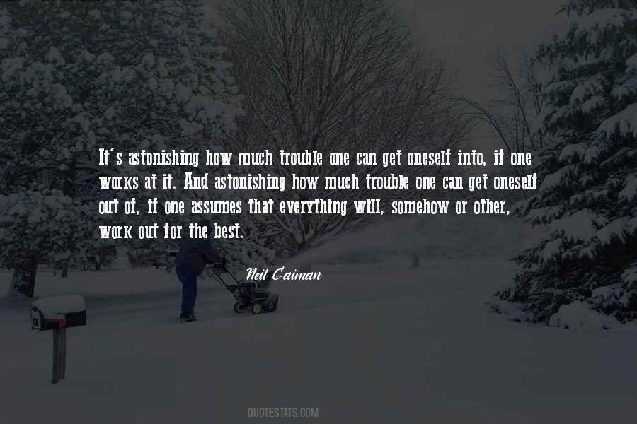 Everything Works Out For The Best Quotes #235211