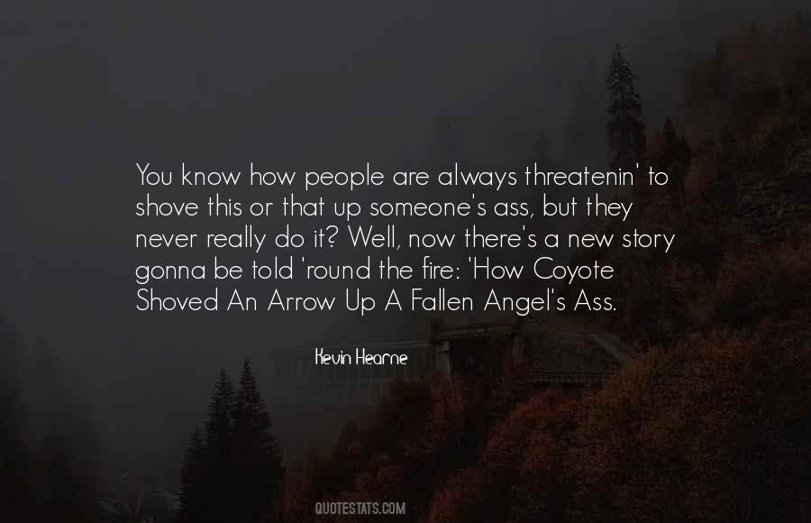 Fire Angel Quotes #1227029