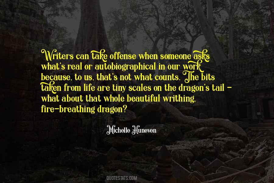 Fire Breathing Dragon Quotes #253725