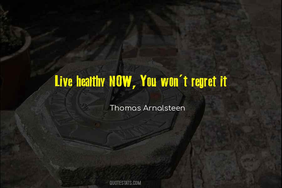 Live Healthy Quotes #592756