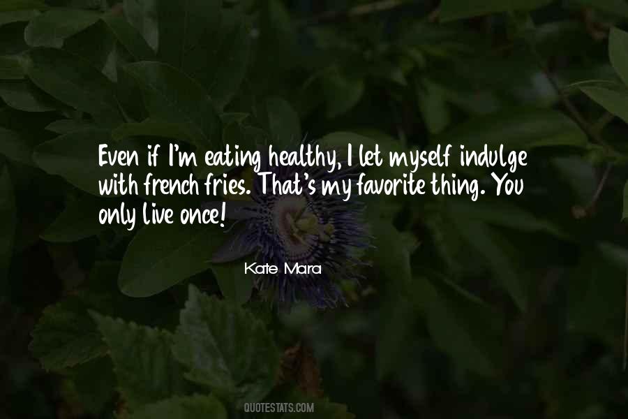 Live Healthy Quotes #795415